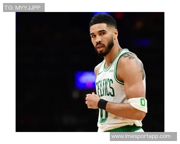 绿军开局失利但未来可期塔图姆健康回归加高顺位选秀令人期待